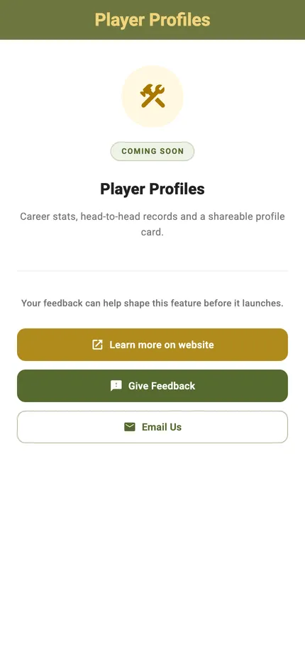 A Coming Soon screen for Player Profiles with the feedback and email buttons